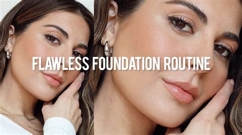 Flawless Foundation Routine Youtube