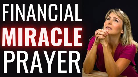 Financial Miracle Prayer Prayer For Immediate Financial Miracle