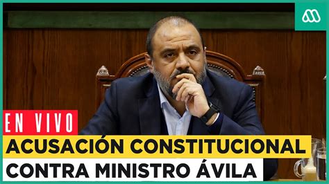 En Vivo C Mara De Diputados Acusaci N Constitucional Contra Ministro Marco Antonio Vila