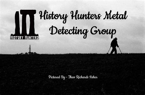 History Hunters Metal Detecting Group