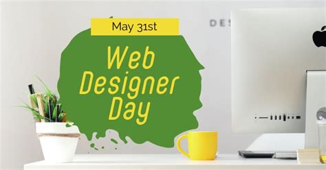 Web Designer Day Template Postermywall
