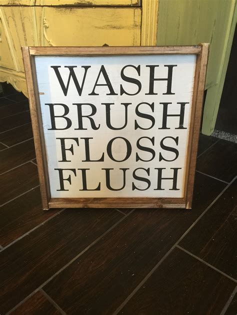 Wash Brush Floss Flush Jaxnblvd