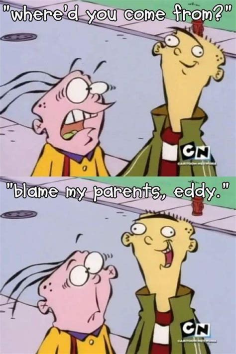 Funny Ed Edd N Eddy Memes Viral Memes Images And Photos Finder The