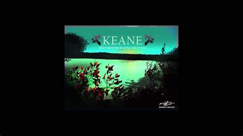 Keane Youtube