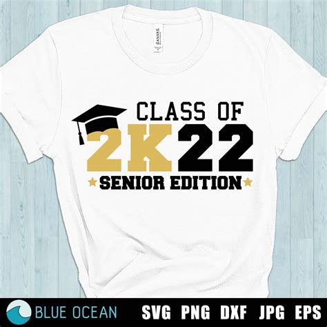 Class Of 2022 Svg Senior 2022 Svg Class Of 2k22 Svg Senior Etsy