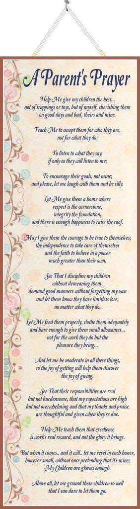 A Parents Prayer Inspirational Quote Sign With Pink And Blue Flowers