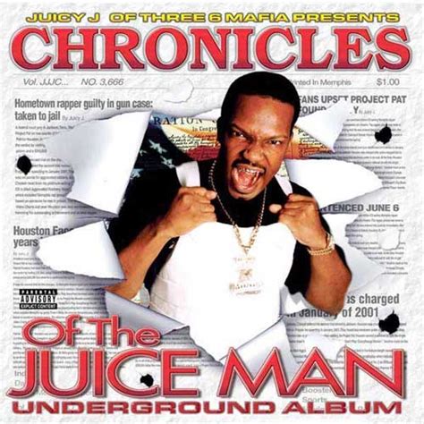 Juicy J Chronicles Of The Juice Man Reviews Album Of The Year