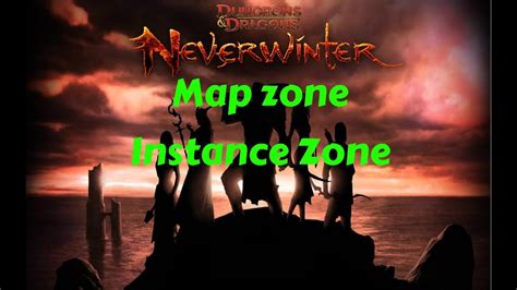 Neverwinter Mmo Tutorial And Guide Map Zone And Instance Zone How To