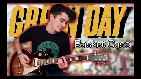 Strumming green day basket case verse eb bb do you have the time cm gm to listen to me whine ab eb bb about nothing and everything all at once eb bb i am one of those cm gm. Green Day - Basket Case (Guitar & Bass Cover w/ Tabs ...