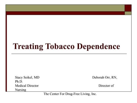 Treating Tobacco Dependence Revised 2 Ppt