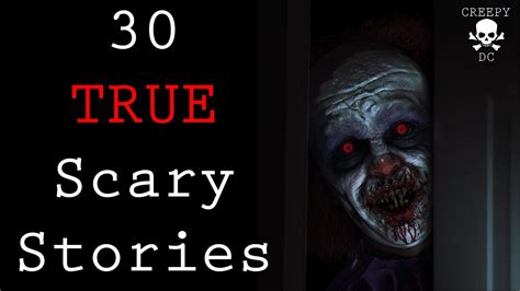 30 True Scary Stories From Reddit Youtube