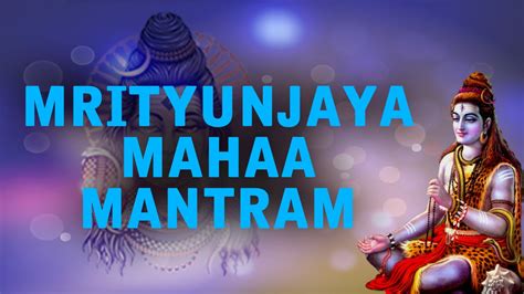 Maha Mrityunjaya Mantra Significance And Benefits Poojahomamorg