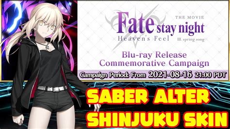 Fatestay Night Heavens Feel Iii Campaign And Saber Alter Shinjuku