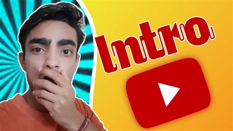 How To Make Intros For Youtube Videos Youtube Intro Maker 2021 Free