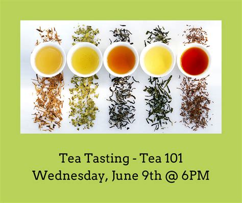 Tea Tasting Tea 101 The Tea Shoppe