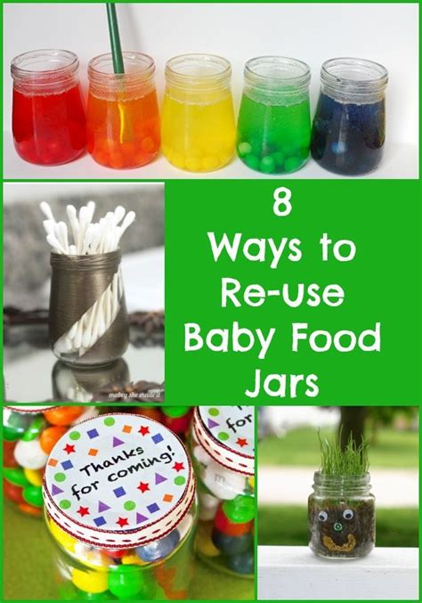 Ways To Re Use Baby Food Jars Baby Food Jars Baby Food Jar Crafts