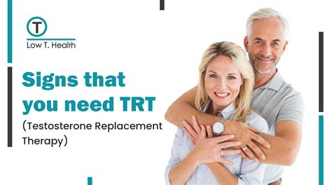 Signs That You Need Trt Testosterone Replacement Therapy