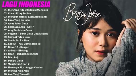 Top Lagu Pop Indonesia Terbaru 2022 Hits Pilihan Terbaikenak Didengar