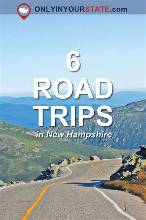 6 Unforgettable Road Trips To Take In New Hampshire Before You Die