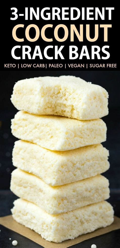 No sugars at which means honey, nectar, cane sugar. 3 Ingredient Paleo Vegan Coconut Crack Bars (Keto, Sugar ...