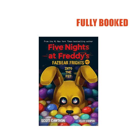 Into The Pit Five Nights At Freddys Fazbear Frights Book 1 By Scott