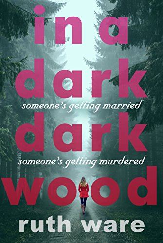 In A Dark Dark Wood Signed First Edition First Printing By Ware Ruth