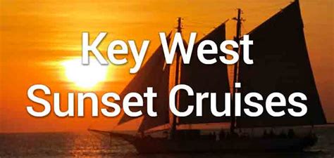 Key West Sunset Cruises Best On Key West