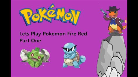 Pokemon Fire Red Remake Part One Youtube
