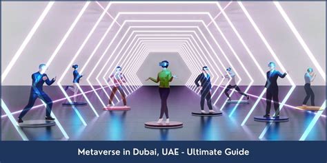 Metaverse In Dubai Uae 2023 Guide Riz And Mona