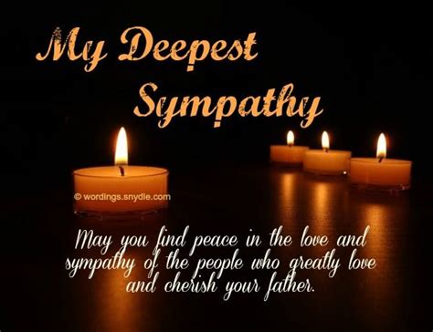 We use these words of comfort to make someone relax for a. Sympathy Messages for Loss of Father - Wordings and ...