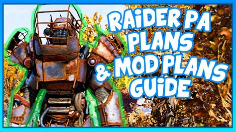 How To Get Raider Power Armor Plans And Mod Plans In Fallout 76 Raider