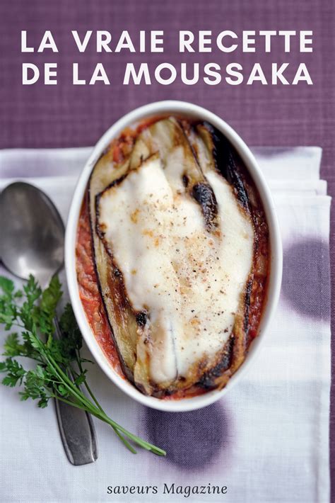 Recette de moussaka une recette rapide et facile Recette
