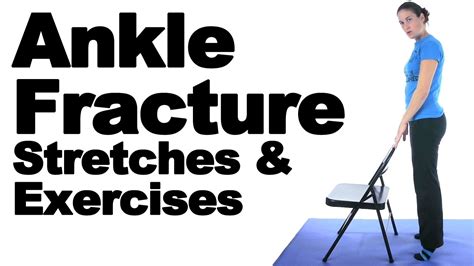 Exercises For Stiff Ankle After Fracture Online Degrees