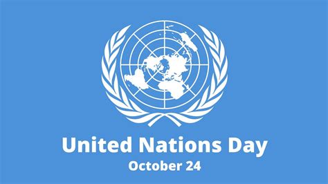 United Nations Day 2022 United Nations Day 2022 Theme Youtube
