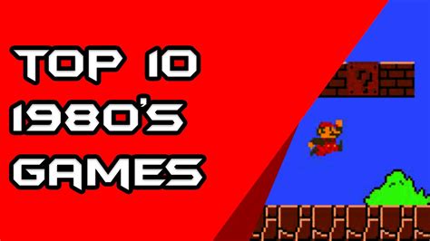 Top 10 1980s Games Youtube