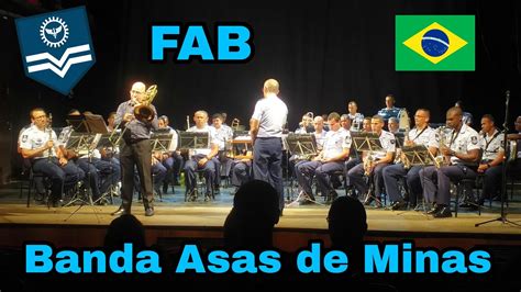 BANDA ASAS DE MINAS FAB FORÇA AÉREA BRASILEIRA XXVIII FESTIVAL