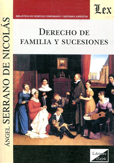Libro Derecho De Familia Y Sucesiones 9789875721463 Serrano De