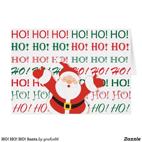 Ho Ho Ho Santa Holiday Card Cards Holiday Cards Christmas Cards