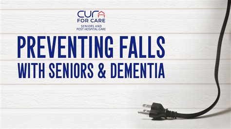 Preventing Falls With Seniors And Dementia