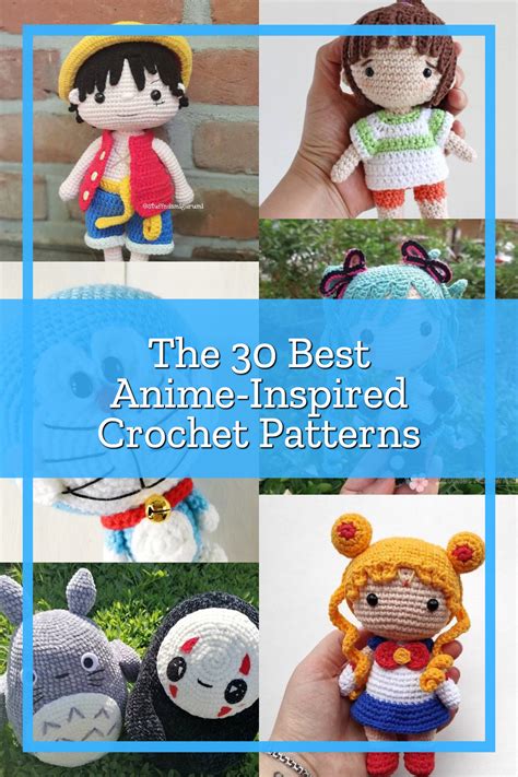 The 30 Best Anime Inspired Crochet Patterns