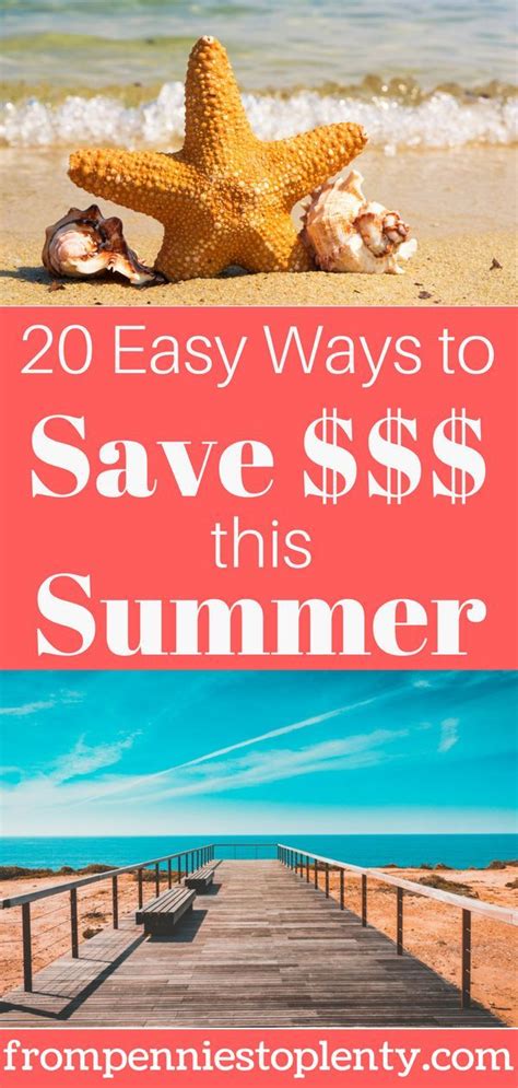 20 Easy Ways To Save Money This Summer — From Pennies To Plenty Ways
