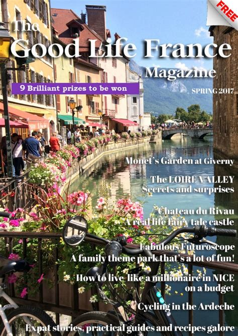 The Good Life France Magazine Spring 2017 Joomag Newsstand