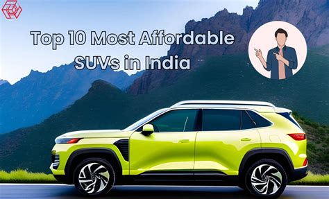 Top 10 Most Affordable Suvs Of 2023 In India Engineeringmix