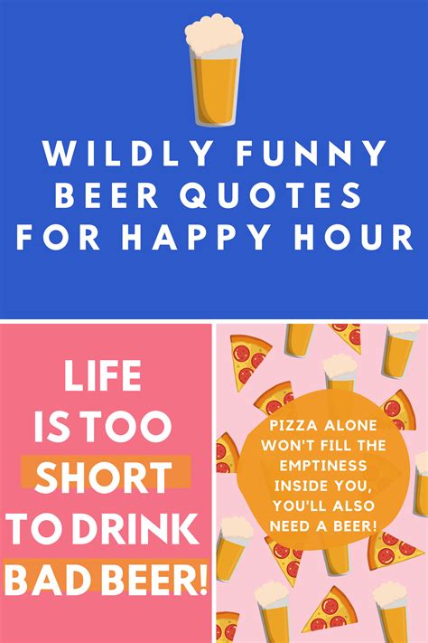 Wildly Funny Beer Quotes With Images For Happy Hour Darling Quote