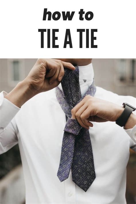 How To Tie A Tie Tie Looking Dapper Ties Mens