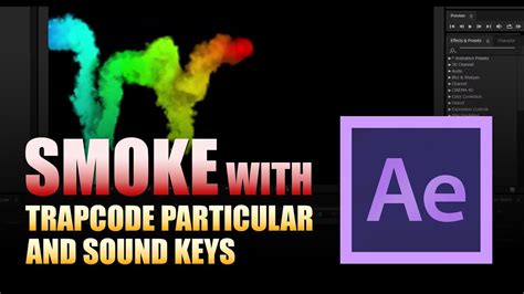 Smoke In After Effects With Trapcode Particular And Sound Keys Tutorial