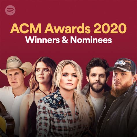 Acm Awards 2020 Winners And Nominees On Spotify