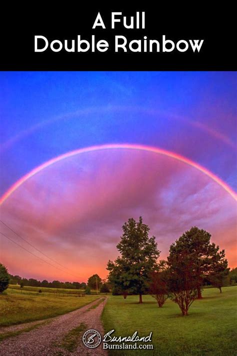 A Full Double Rainbow Burnsland Photography And Art Photography