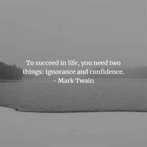 Mark Twain Quotes To Obtain Good Judgement And Wisdom Mark Twain