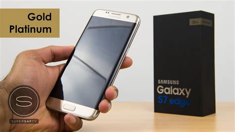 The samsung galaxy s7 edge is big on screen and slim on profile. Samsung Galaxy S7 Edge Unboxing Gold Platinum - YouTube